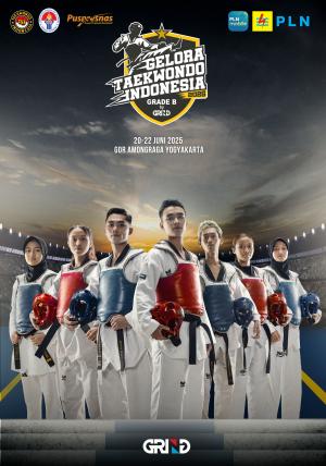 Kejuaraan GELORA TAEKWONDO INDONESIA CHAMPIONSHIP 2025 GRIND ti-ksatriamahottamabali.com